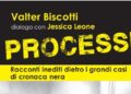 “Processi”, nel libro dell’avvocato Biscotti gli ‘inediti dietro i grandi casi’